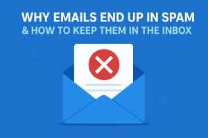 Read more about the article Why Emails End Up in Spam and How to Keep Them in the Inbox